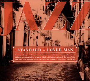 I LOVE JAZZ スタンダード～「愛する貴方と永遠のスタンダード」
