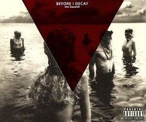 BEFORE I DECAY(初回限定盤)(DVD付)
