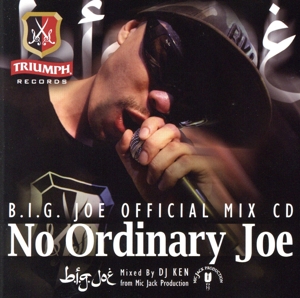 No Ordinary Joe Mixed By DJ KEN from Mic Jack Production