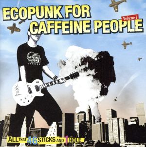 ECOPUNK FOR CAFFEINE PEOPLE