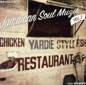 JAMAICAN SOUL MUZIK vol.2