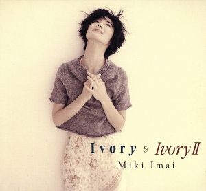 Ivory&IvoryⅡ(SHM-CD)