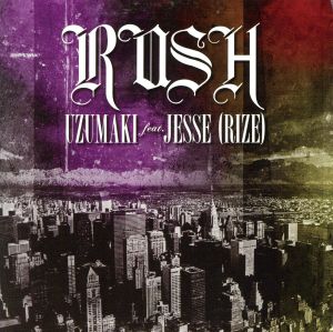 RUSH(初回限定盤)(DVD付)