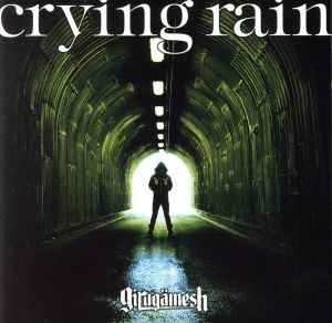 crying rain(初回限定盤)(DVD付)