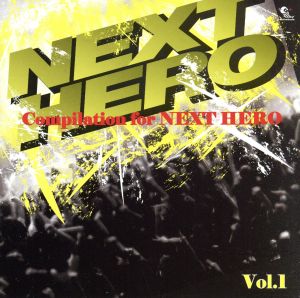 NEXT HERO春の陣Vol.1