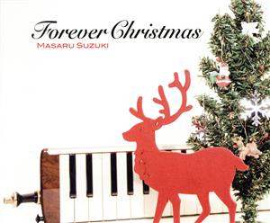 Forever Christmas