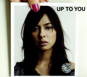 UP TO YOU(初回生産限定盤)(DVD付)