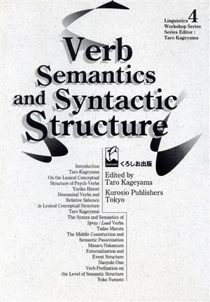 Verb semantics and syntactic structure