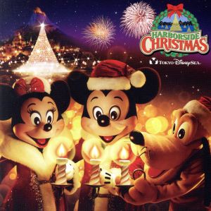 東京ディズニーシー ハーバーサイド・クリスマス 2009