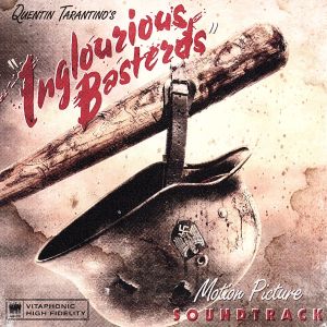 イングロリアス・バスターズ オリジナル・サウンドトラック