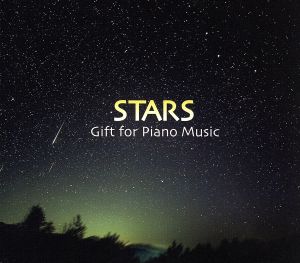 STARS～Gift for Piano Music