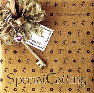 Special Calling～session 2～