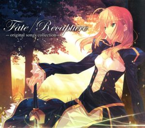 Fate/Recapture-original songs collection-