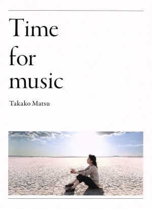 Time for music(初回生産限定盤)(Blu-spec CD+DVD)