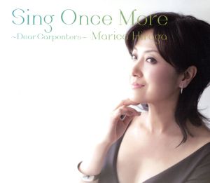 Sing Once More～Dear Carpenters～