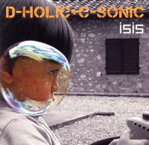 D-HOLIC+C-SONIC