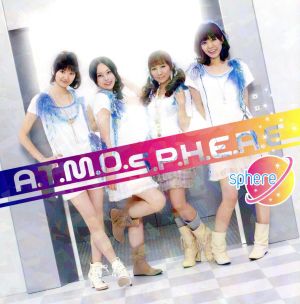 A.T.M.O.S.P.H.E.R.E(初回生産限定盤)(DVD付)