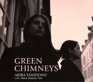 GREEN CHIMNEYS(紙ジャケット仕様)
