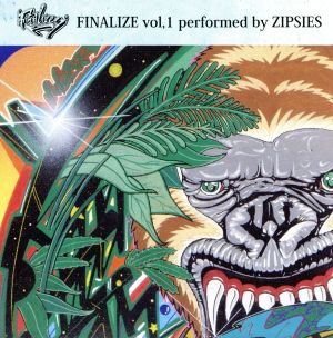 FINALIZE vol.1 performed by ZIPSIES