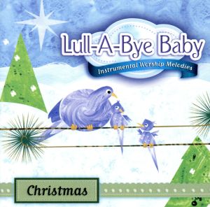 Lullabye Baby Christmas