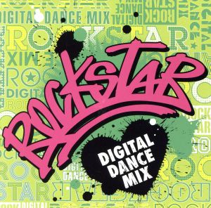 ロックスター-デジタル・ダンス・ミックス-