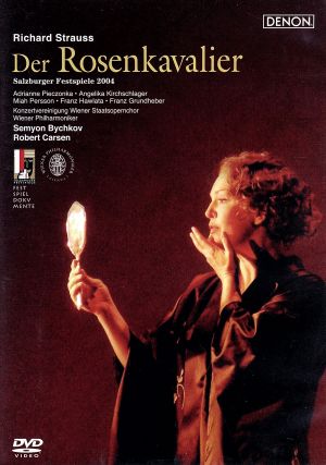 R.シュトラウス歌劇 「ばらの騎士」 ザルツブルク音楽祭2004