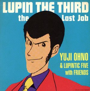 LUPIN THE THIRD～the Last Job～(SHM-CD)