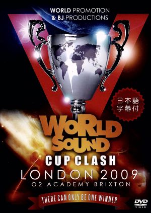 WORLD SOUND CUP CLASH 2009