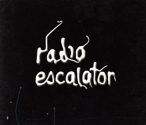 radio escalator