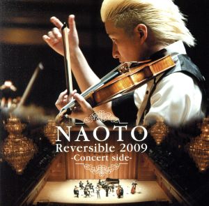 NAOTO Reversible 2009-Concert side-