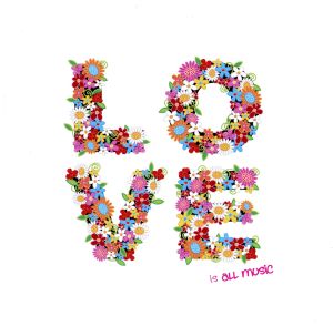 LOVE is ALL MUSIC～Indies Love Songs～vol.2