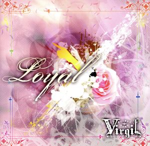 Loyal Atype(DVD付)