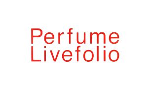 Perfume Livefolio