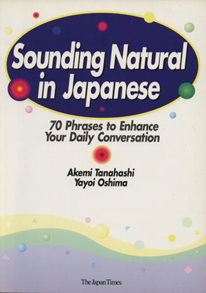 Sounding Natural in Japanses