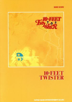 楽譜 10-FEET/TWISTER