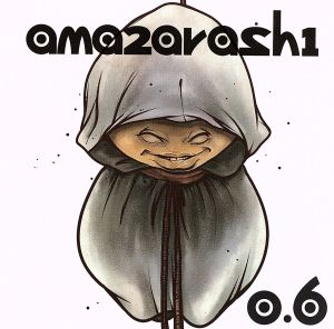 amazarashi 0.6