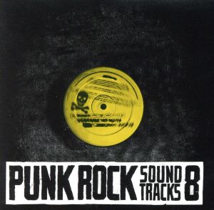 PUNK ROCK SOUNDTRACKS vol.8
