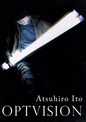 Atsuhiro Ito OPTVISION