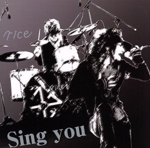 Sing you(初回限定盤)(DVD付)