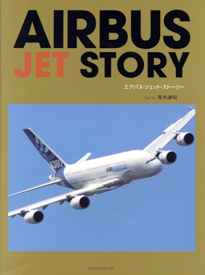 AIRBUS JET STORY