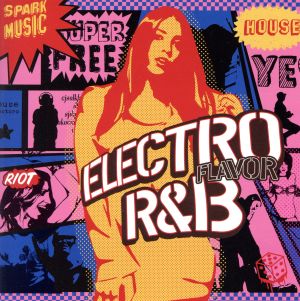 ELECTRO FLAVOR R&B