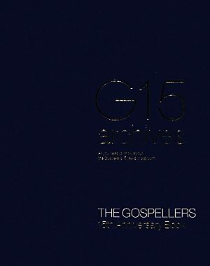 G15 archivesTHE GOSPELLERS 15th Anniversary Book