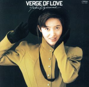 VERGE OF LOVE(英語バージョン)[+α](紙ジャケット仕様)(SHM-CD)