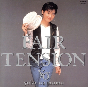 FAIR TENSION[+α](紙ジャケット仕様)(SHM-CD)