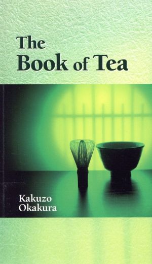 The Book of Tea 茶の本
