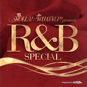 HOLLA！×WHAT'S UP？ presents R&B SPECIAL