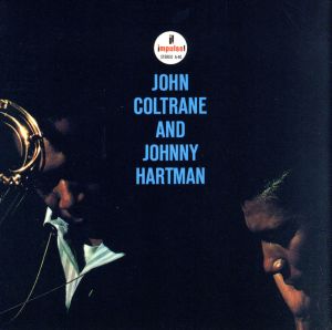 ジョン・コルトレーン&ジョニー・ハートマン(SACD)<SACD>