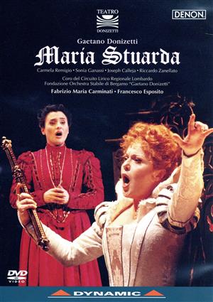 ドニゼッティ:歌劇「マリア・ストゥアルダ」