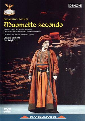 ロッシーニ:歌劇「マオメット2世」