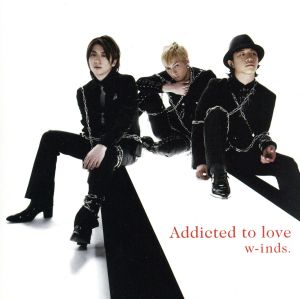 Addicted to love(通常盤A)